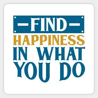 Find Happiness Magnet